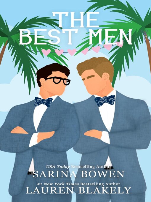 Title details for The Best Men by Sarina Bowen - Available